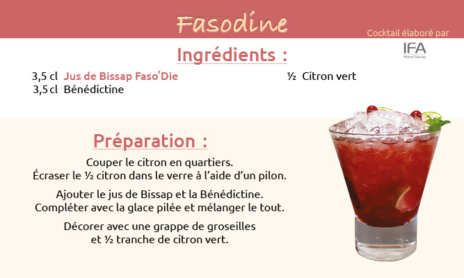 Recette de cocktail à base de notre boisson exotique du Bissap : Fasodine